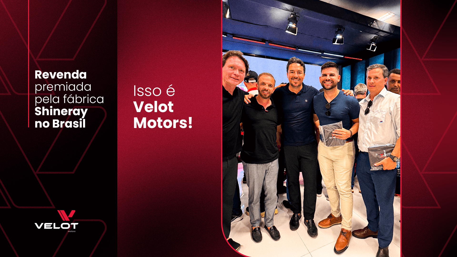 Velot Motors é reconhecida como a maior e mais antiga  revendedora Shineray do Brasil